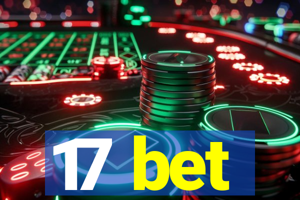 17 bet